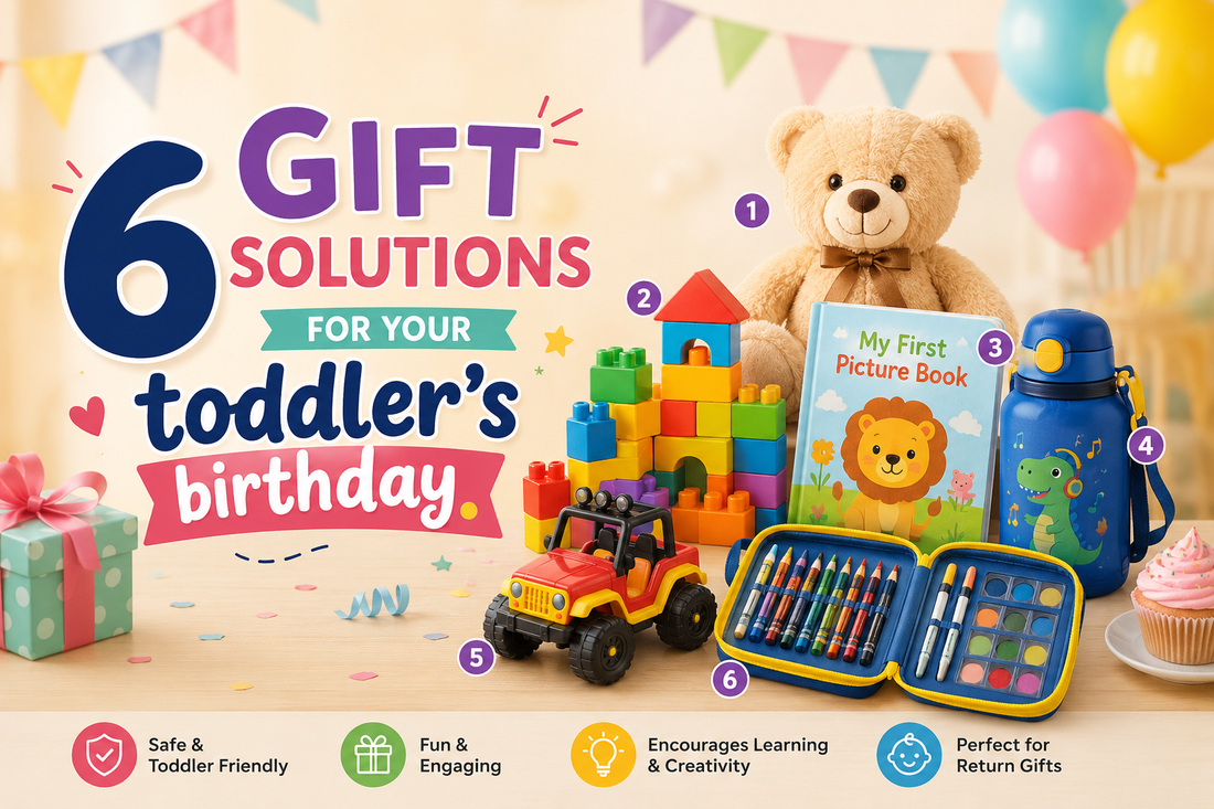 6 Gift Solutions for Your Toddler's Birthday
